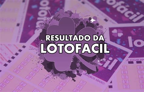 manda o resultado da lotofácil de hoje - resultado da lotofácil de hoje